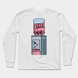 eternal kindness dispenser Long Sleeve T-Shirt